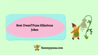 120+ Best Dwarf Puns Hilarious Jokes [2026 Trending Edition]