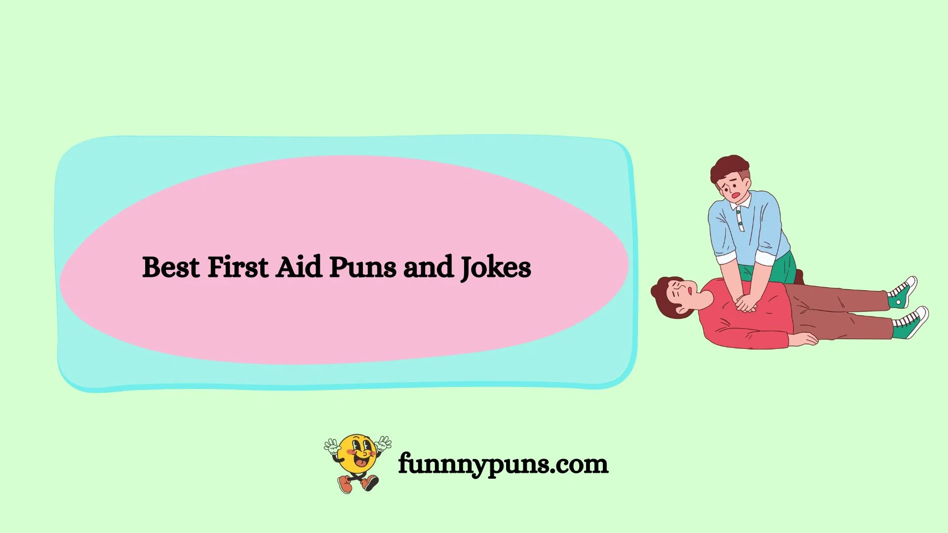 First Aid Humorous 120 Plus First Aid Puns