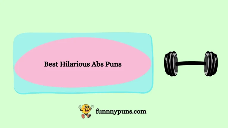 120+ Best Hilarious Abs Puns (2026 Trending Edition)