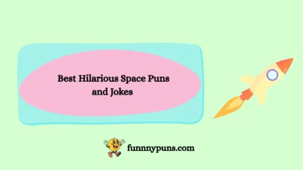 120+ Best Hilarious Space Puns and Jokes | 2026 Trending Edition 🚀✨