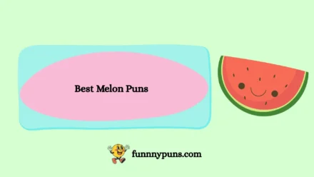 120+ Best Melon Puns (2026 Trending Edition)