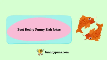 120+ Best Reel-y Funny Fish Jokes (2026 Trending Edition)