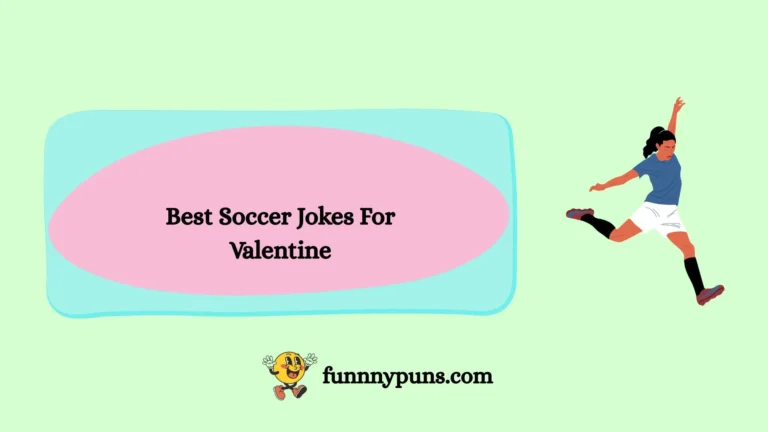 120+ Best Soccer Jokes For Valentine (2026 Trending Edition)