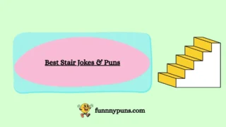 120+ Best Stair Jokes & Puns – 2026 Trending Edition