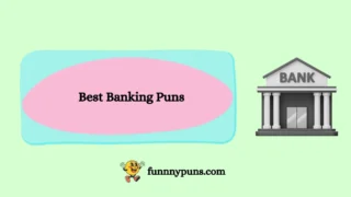 120+ Best Banking Puns (2026 Trending Edition) 💰🏦