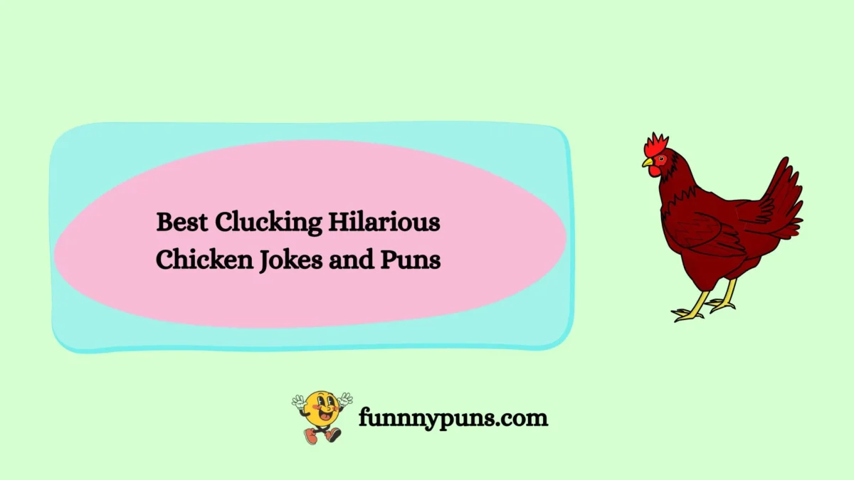 120+ Best Clucking Hilarious Chicken Jokes and Puns [2026 Trending Edition]