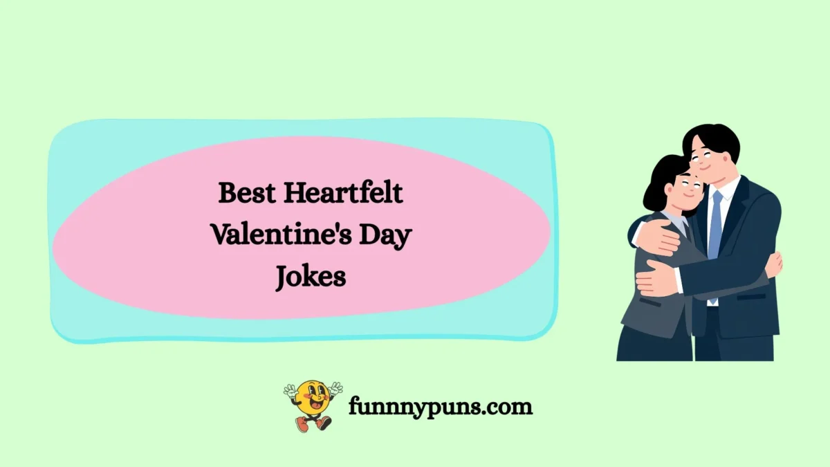 120+ Best Heartfelt Valentine’s Day Jokes (2025 Trending Edition)