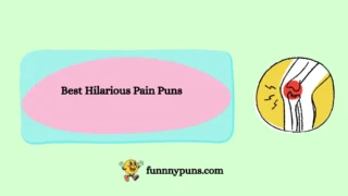 120+ Best Hilarious Pain Puns [2026 Trending Edition]