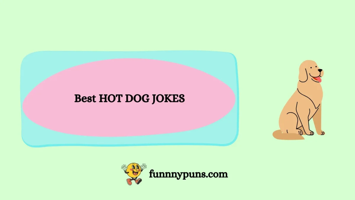 120+ Best HOT DOG JOKES (2026 Trending Edition)