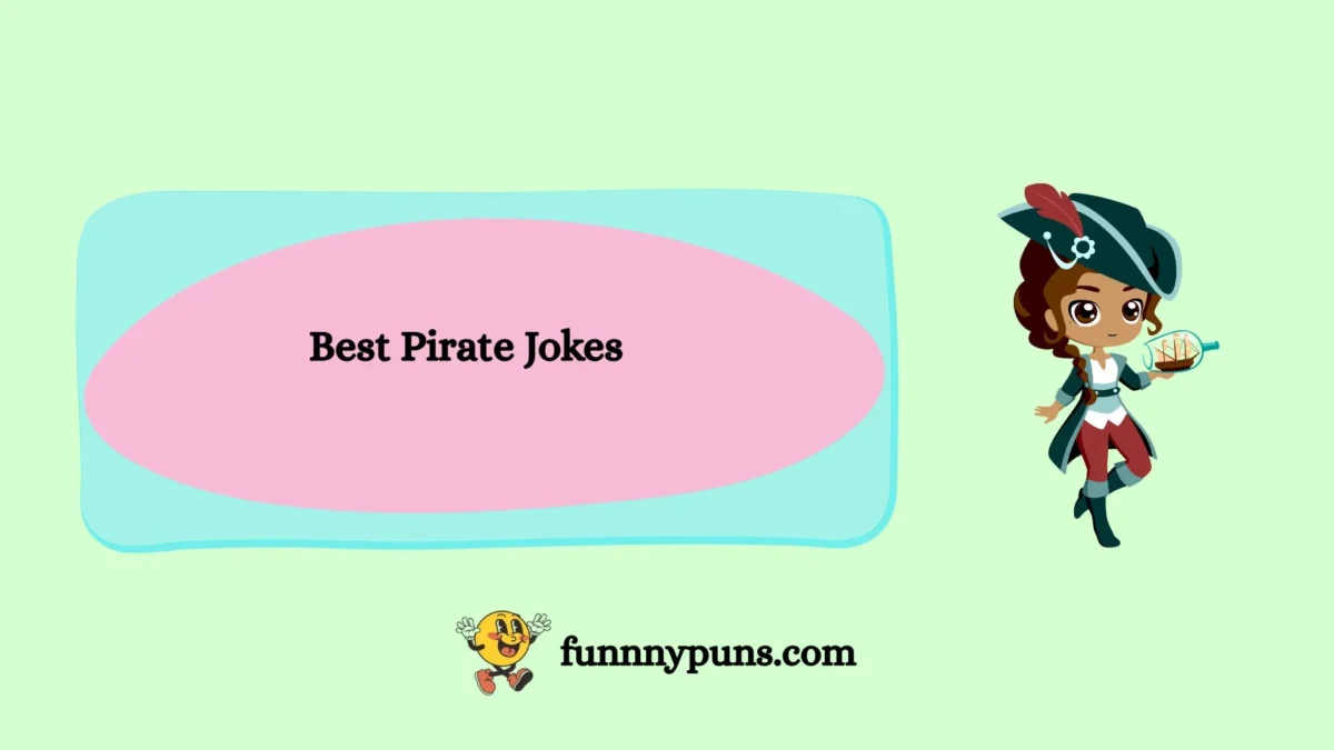 120+ Best Pirate Jokes (2026 Trending Edition)