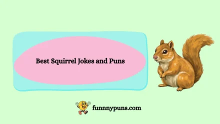 120+ Best Squirrel Jokes and Puns (2026 Trending Edition)