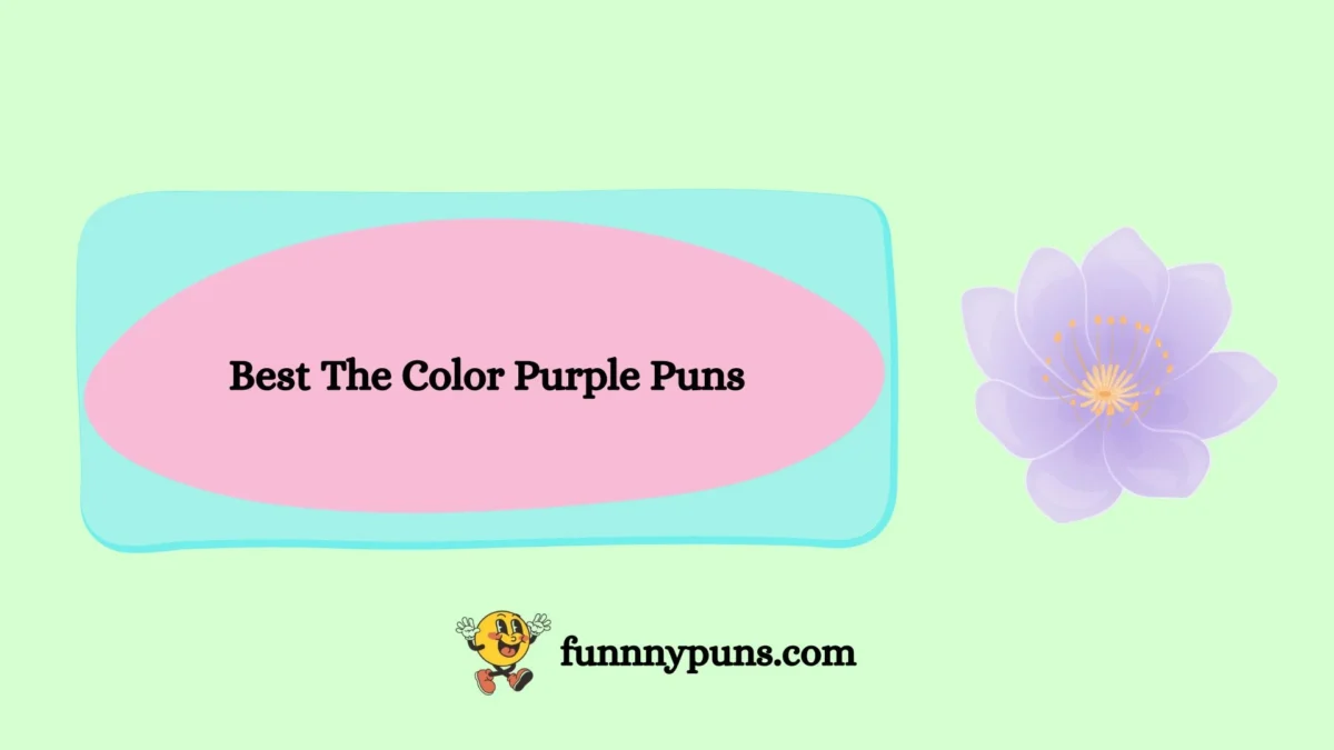 120+ Best The Color Purple Puns (2026 Trending Edition)