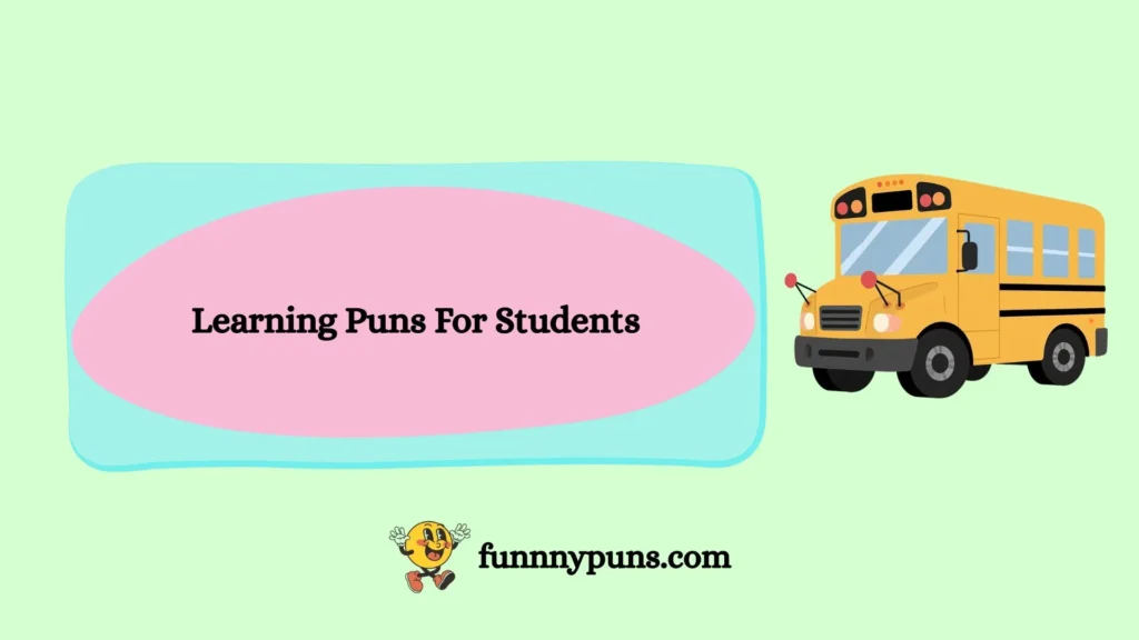 Learning Puns For Students