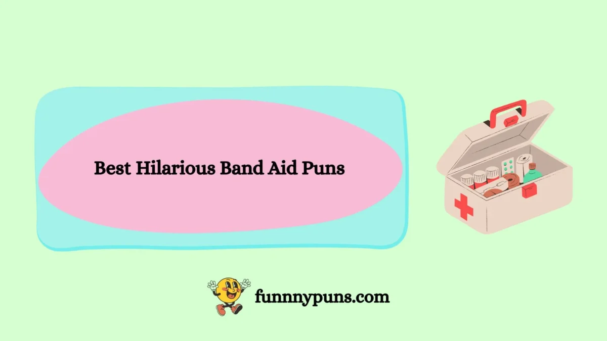 120+ Best Hilarious Band Aid Puns (2026 Trending Edition)