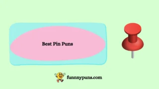 120+ Best Pin Puns (2026 Trending Edition)