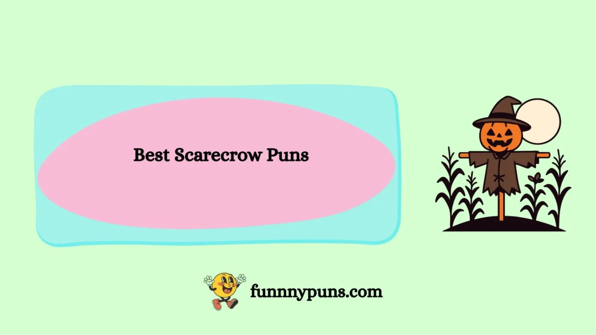 120+ Best Scarecrow Puns [2026 Trending Edition]
