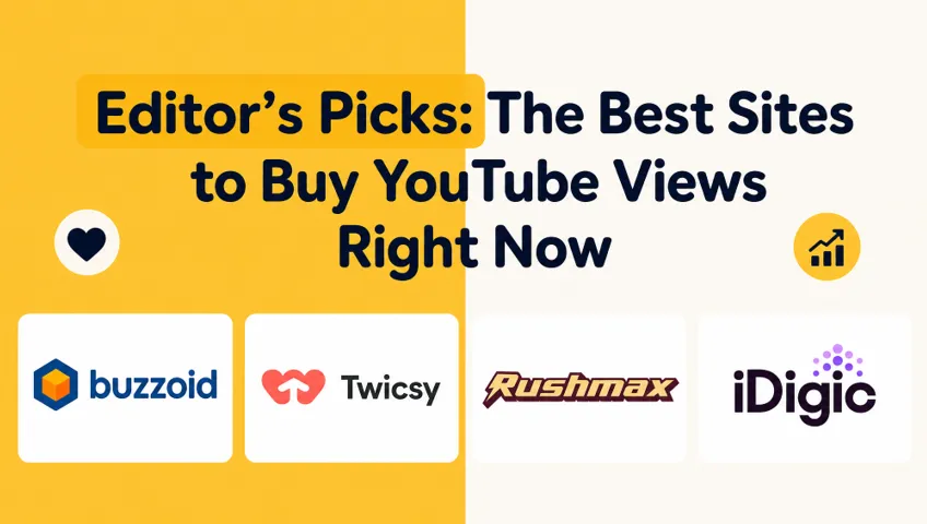 Editor’s Picks: Best Sites to Buy YouTube Views